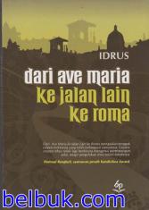 Dari Ave Maria Ke Jalan Lain Ke Roma